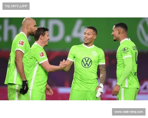 沃尔夫斯堡主场能否延续强势表现 成本轮德甲焦点之战